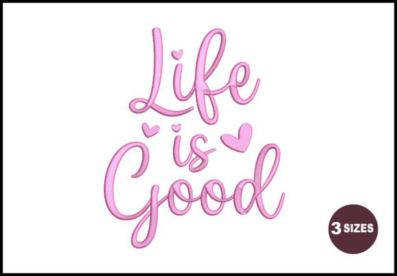 Life is Good: Embroidery Design Review