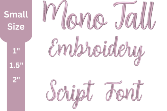 Mono Tall Script Embroidery Font