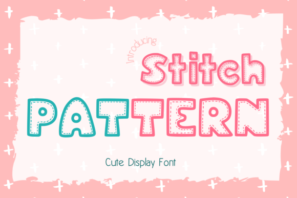 Stitch Pattern: A Delicate, Thoughtful Display Font for Embroidery