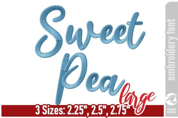 Sweet Pea Script Embroidery Font – Large